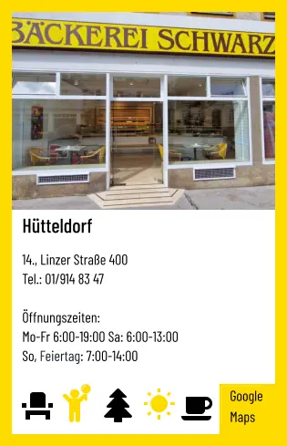 Hütteldorf   14., Linzer Straße 400 Tel.: 01/914 83 47   Öffnungszeiten:  Mo-Fr 6:00-19:00 Sa: 6:00-13:00 So, Feiertag: 7:00-14:00 Google Maps