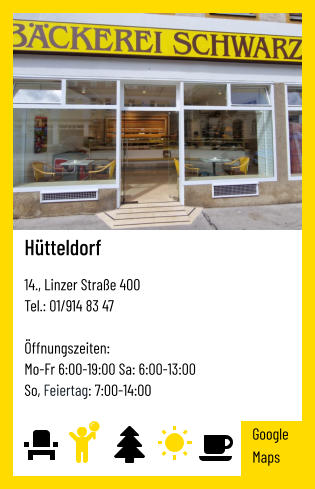 Hütteldorf   14., Linzer Straße 400 Tel.: 01/914 83 47   Öffnungszeiten:  Mo-Fr 6:00-19:00 Sa: 6:00-13:00 So, Feiertag: 7:00-14:00 Google Maps